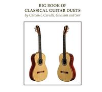 Ferdinando Carulli M Big Book of Classical Guitar Duets by Carcassi, (Tascabile)