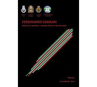 Ferdinando Germani. Studio di un anarchico. Socialista di Arce in Terra di Lavoro