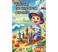 Ferdy and the Shape-Shifting Sandcastle