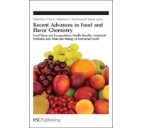 Fereidoon Shahid Recent Advances in Food and Flavor Chemistr (Copertina rigida)