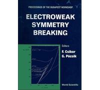 Ferenc Csikor Electroweak Symmetry Breaking - Proceedings Of (Copertina rigida)
