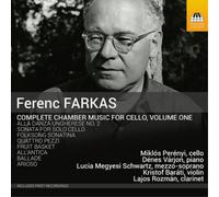 Ferenc Farkas Ferenc Farkas: Complete Chamber Music for Cello - Volume 1 (CD)