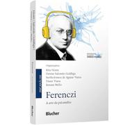 ferenczi a arte da psicanalise