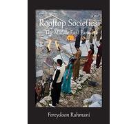 Fereydoon Rahmani Rooftop Societies (Tascabile)