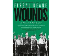 Fergal Keane Wounds (Tascabile)