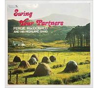 Fergie MacDonald and His Highland Band - Swing Your Partners [LP]