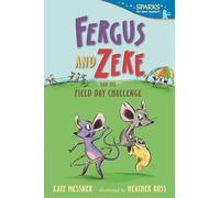 Fergus and Zeke and the Field Day Challenge: Candlewick Sparks