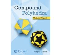 Fergus Currie Compound Polyhedra (Copertina rigida)