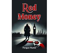 Fergus Hume Red Money (Tascabile)
