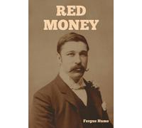 Fergus Hume Red Money (Tascabile)