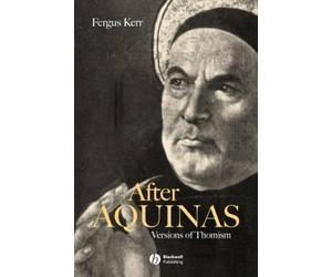 Fergus Kerr After Aquinas (Tascabile)