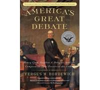 Fergus M Bordewich America's Great Debate (Tascabile)