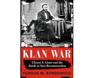 Fergus M. Bordewich Klan War (Copertina rigida)
