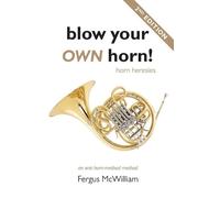 Fergus McWilliam Blow Your Own Horn (Tascabile)