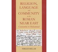 Fergus Millar Religion, Language and Community in the Roman N (Copertina rigida)