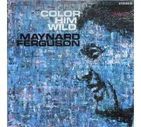 Ferguson, Maynard - Color Him Wild