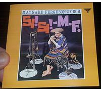 Ferguson, Maynard - Si! Si! M.F.