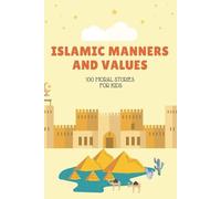 Ferhante Islamic Manners And Values (Tascabile)