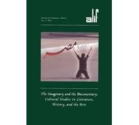Ferial Ghazoul Alif: Journal of Comparative Poetics, no. 32 (Tascabile) Alif