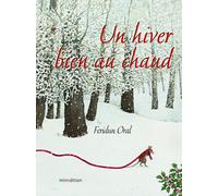 Feridun Oral HIVER BIEN AU CHAUD (UN) (Copertina rigida)