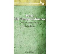 Ferie del tempo ordinario. Anno pari (settimane 18-34). Lectio brevis