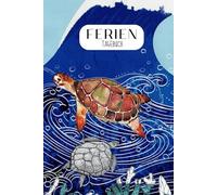 Ferien-Tagebuch für Kinder - Cover: Am Meer Collage: 14 Tage voller Abenteuer und Kreativität: Jeden Tag wechselnde Tagesaufgaben zum Malen und Eintragen