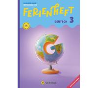 Ferienheft Deutsch - 3. Klasse MS/AHS -Lehrplan 2023 - Mit eingelegten Lösungen: Nach 3. Klasse MS/AHS