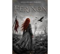 Ferinon: La ragazza dai capelli d'autunno