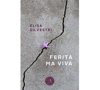 Ferita ma viva