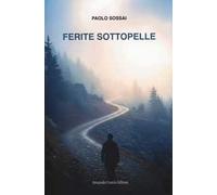 Ferite sottopelle