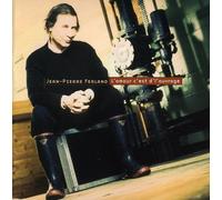 Ferland, Jean-Pierre - Amour C'Est D'L'Ouvrage