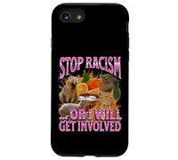 Fermare il razzismo o mi coinvolge Divertente Capybara Meme Bootleg Custodia per iPhone SE (2020) / 7 / 8