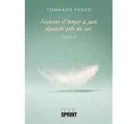 Fermare il tempo si può, dipende solo da noi