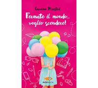 Fermate il mondo... voglio scendere!