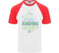 Fermati Di Chiedere Ora Nuovo Baby Gravidanza Uomini Maglietta S/S Baseball