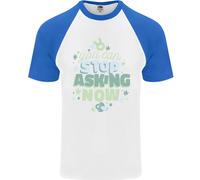 Fermati Di Chiedere Ora Nuovo Baby Gravidanza Uomini Maglietta S/S Baseball