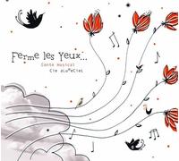 Ferme Les Yeux