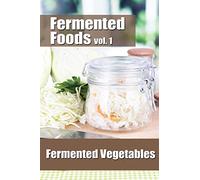 Meghan Grande Fermented Foods vol. 1 (Tascabile)