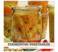 FERMENTED VEGETABLES (Wall Calendar 2026 12" x 24" / 30 x 60 cm (open)) CALVENDO 12 Month Wall Calendar