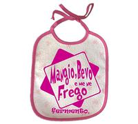 Fermento Italia Bavaglino MANGIO, BEVO E ME NE FREGO - simpatica bavetta 100% cotone (Fuxia)