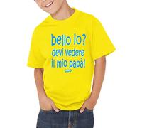 Fermento Italia T-Shirt Bambino Divertente Bello IO, Devi Vedere Mio Papa' - Maglietta Umoristica 100% Cotone JHK (7-8 Anni, Giallo)