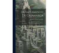 Fermín Málaga Santolalla Departamento De Cajamarca (Copertina rigida)