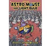 Fermin Solis Astro Mouse and Light Bulb #3 (Copertina rigida)
