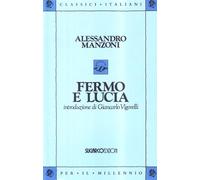 1676969 3305556 Libri Alessandro Manzoni - Fermo E Lucia