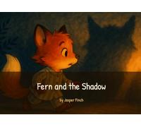 Fern and the Shadow