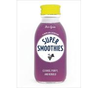 Fern Green Super Smoothies (Tascabile)