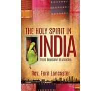 Fern Lancaster The Holy Spirit in India (Tascabile)