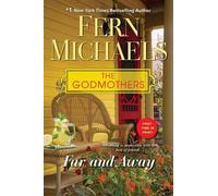 Fern Michaels Far and Away (Tascabile) Godmothers