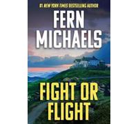 Fern Michaels Fight or Flight (Tascabile)