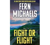 Fern Michaels Fight or Flight (Tascabile) (PRESALE 24/02/2026)
